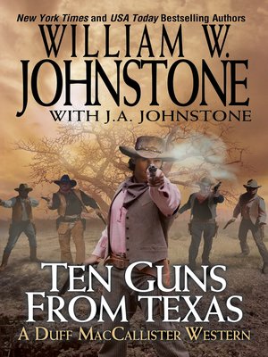 cover image of Ten Guns from Texas